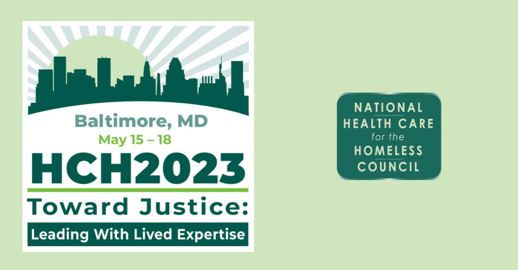 2023 National Health Care for the Homeless Conference & Policy